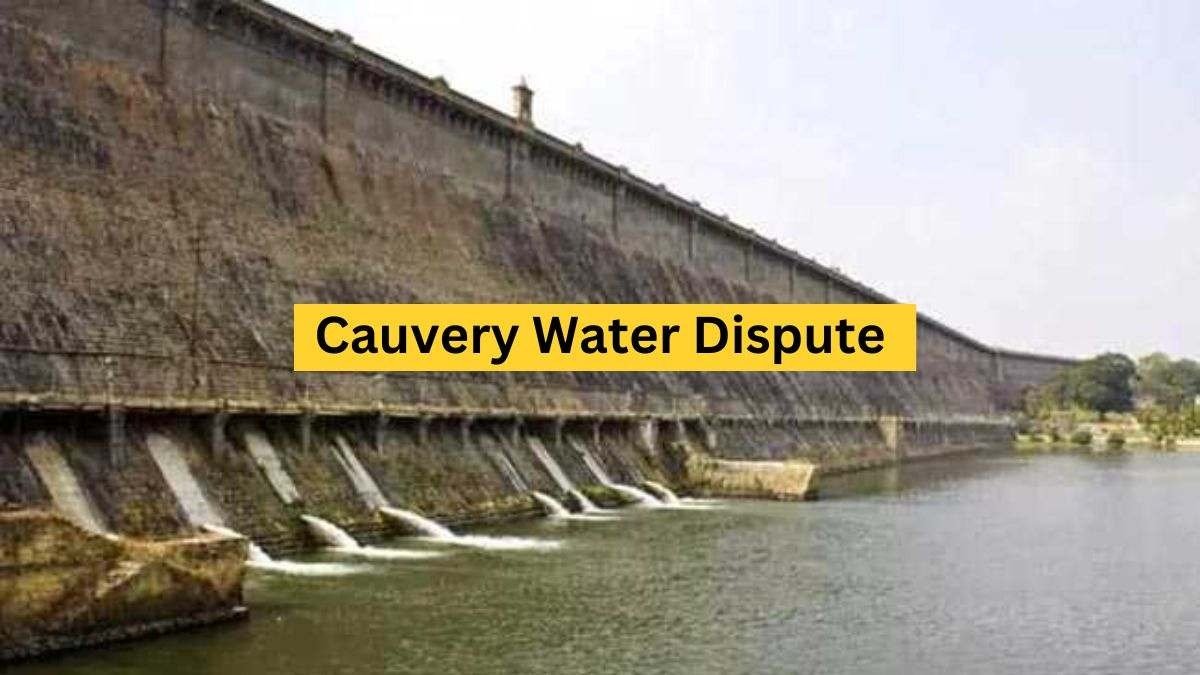 Cauvery Water Dispute